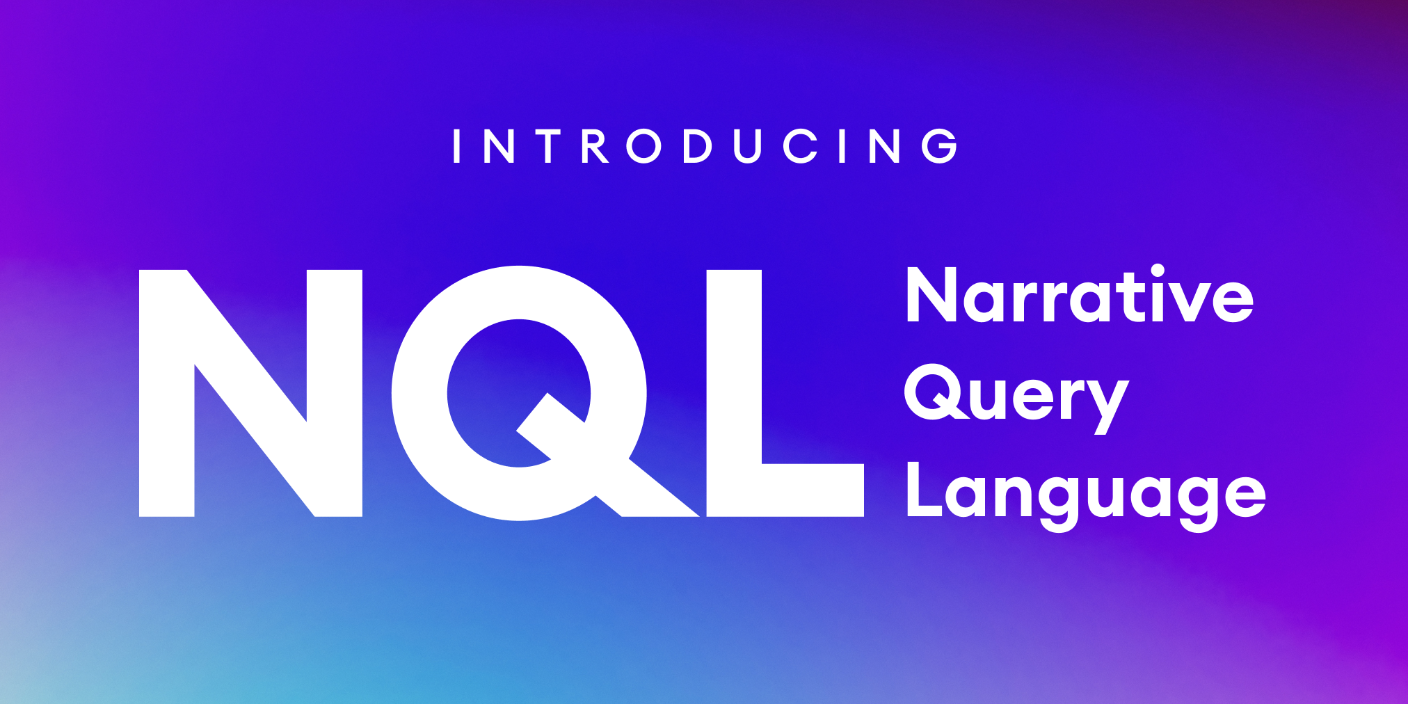 Introducing NQL: A Powerful Query Language for the Narrative Data Collaboration Platform