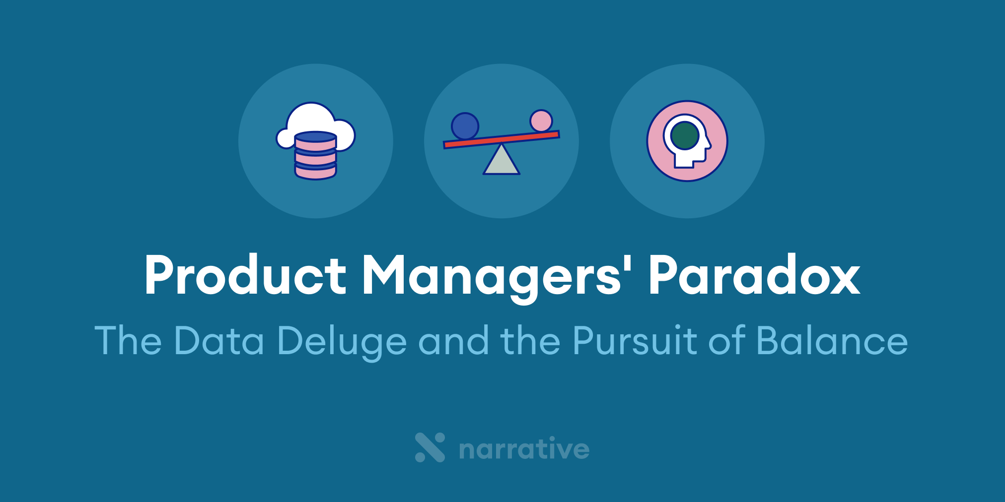 Product Managers' Paradox: The Data Deluge and the Pursuit of Balance