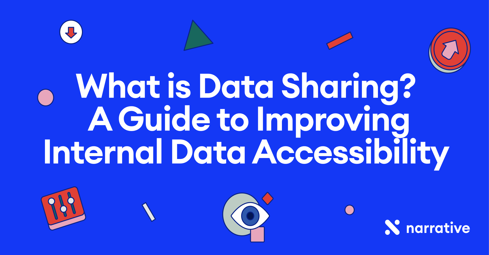 What is Data Sharing? A Guide to Improving Internal Data Accessibility