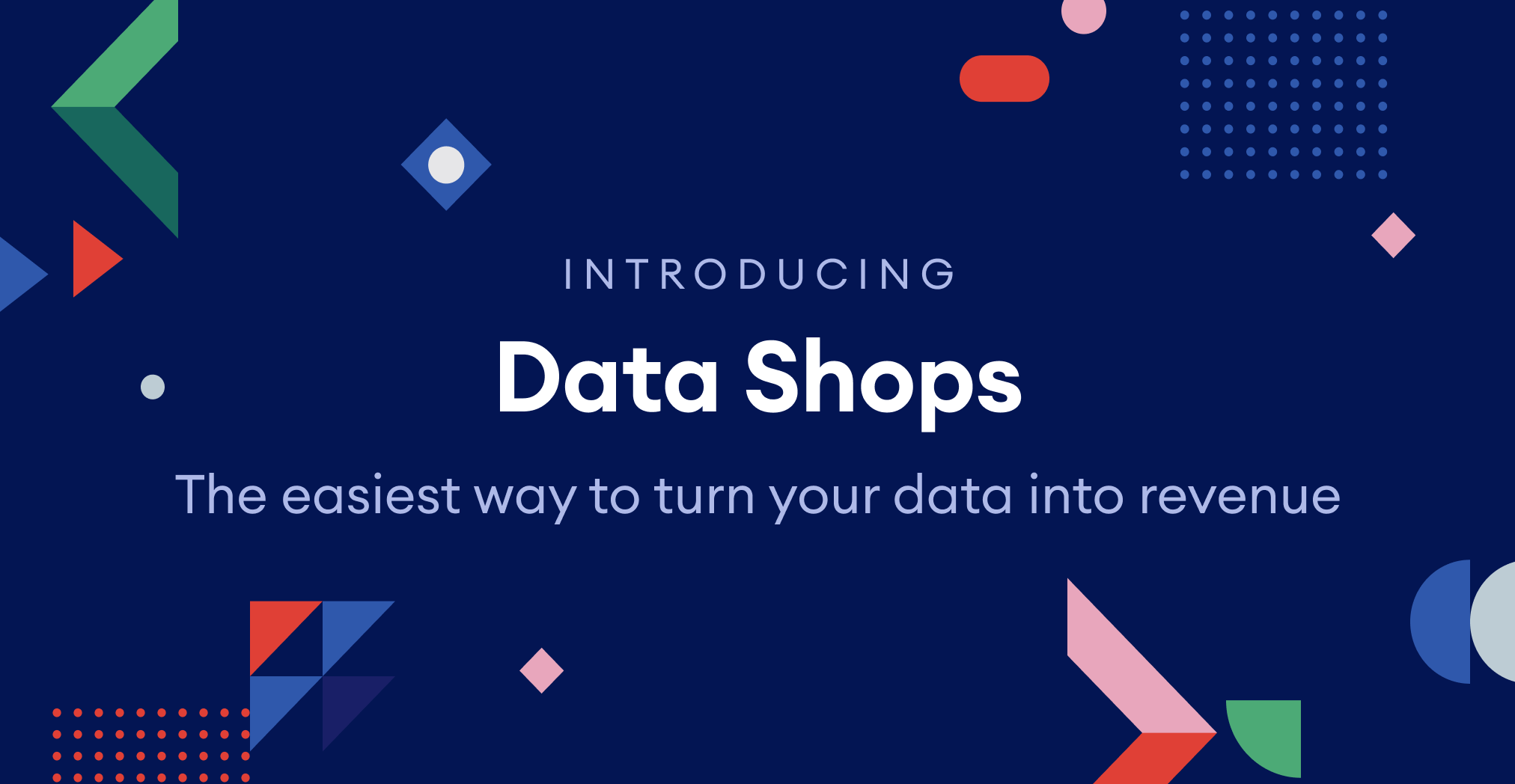 Launch a custom data exchange with Data Shops